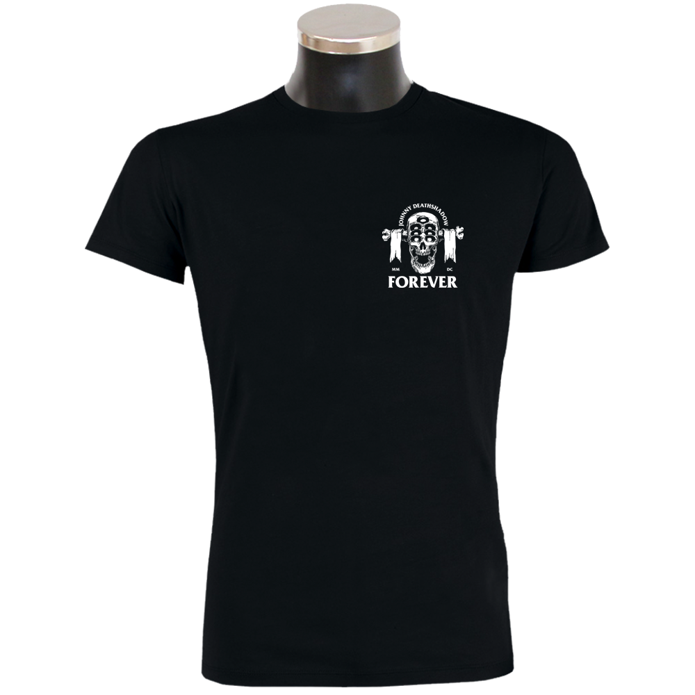  JOHNNY DEATHSHADOW 'Forever' T-Shirt