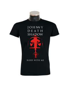  JOHNNY DEATHSHADOW 'Bleed With Me' T-Shirt